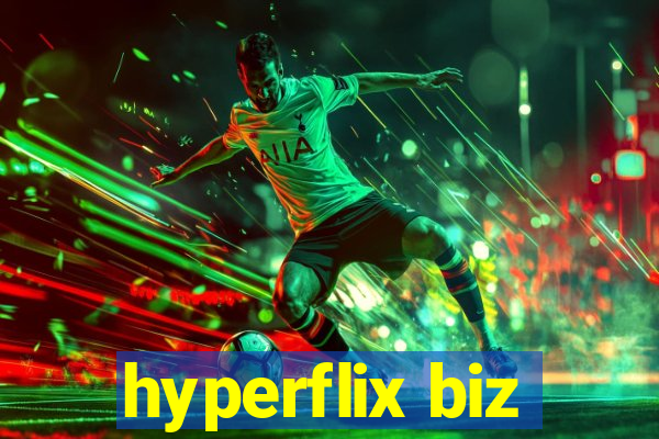 hyperflix biz